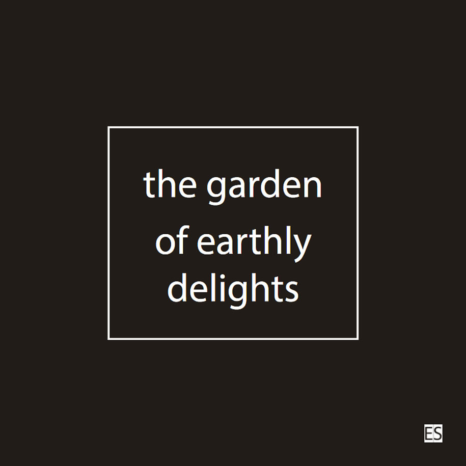 The garden of earthly delights